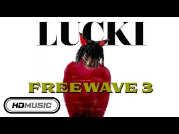 Lucki - 2012 Summer